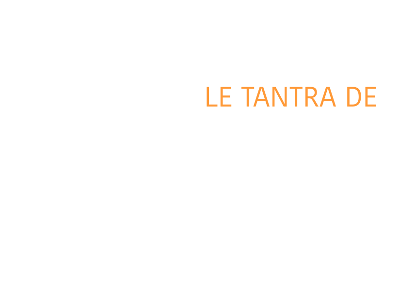 Le Tantra de Chaya